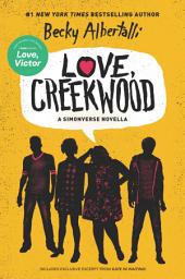 Icon image Love, Creekwood: A Simonverse Novella