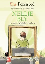 Icon image She Persisted: Nellie Bly