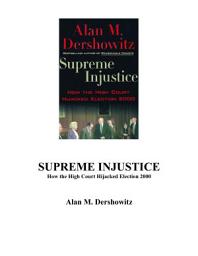 Icon image Supreme Injustice: How the High Court Hijacked Election 2000