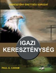 Icon image Igazi Kereszténység