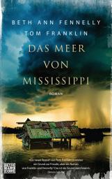 Icon image Das Meer von Mississippi: Roman