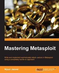 Icon image Mastering Metasploit: With this tutorial you can improve your Metasploit skills and learn to put your network's defenses to the ultimate test. The step-by-step approach teaches you the techniques and languages needed to become an expert.