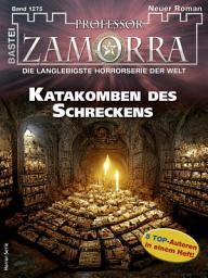 Icon image Professor Zamorra 1275: Katakomben des Schreckens