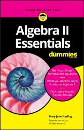 Icon image Algebra II Essentials For Dummies