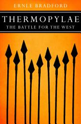 Icon image Thermopylae: The Battle for the West