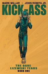 Icon image Kick-Ass: The Dave Lizewski Years