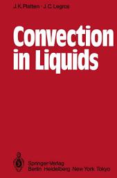 Icon image Convection in Liquids