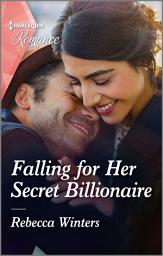 Icon image Falling for Her Secret Billionaire