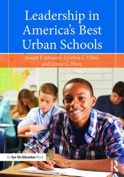 Icon image Leadership in America's Best Urban Schools