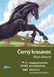 Icon image Černý krasavec A1/A2: dvojjazyčná kniha pro začátečníky