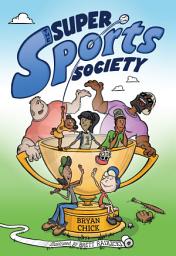 Icon image The Super Sports Society Vol. 1