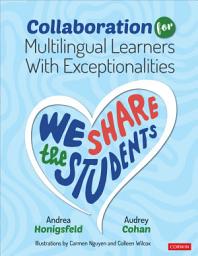 Icon image Collaboration for Multilingual Learners With Exceptionalities: We Share the Students