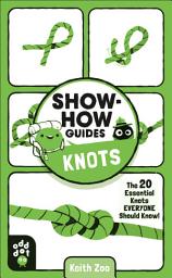 Icon image Show-How Guides: Knots
