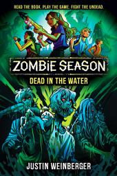 Icon image Zombie Season 2: Dead in the Water
