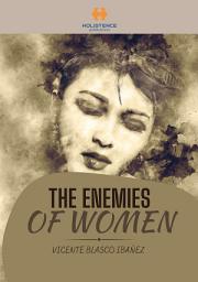 Icon image The Enemies of Women