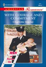 Icon image With Courage and Commitment
