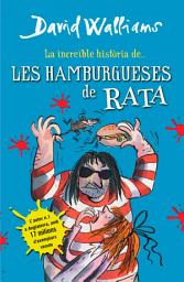 Icon image La increïble història de... - Les hamburgueses de rata