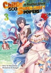 Icon image Chillin’ in Another World with Level 2 Super Cheat Powers