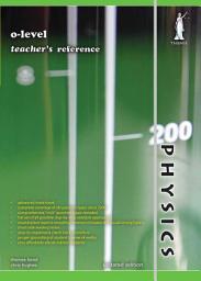 Icon image O-level Physics Teacher's Reference (Yellowreef)