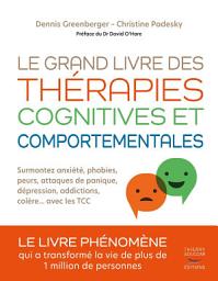 Icon image Le grand livre des thérapies cognitives et comportementales