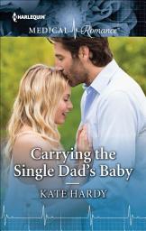 Icon image Carrying the Single Dad's Baby