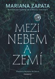 Icon image Mezi nebem a zemí