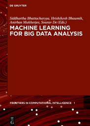 Icon image Machine Learning for Big Data Analysis