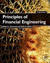 Icon image Principles of Financial Engineering: Edition 3