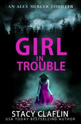 Icon image Girl in Trouble