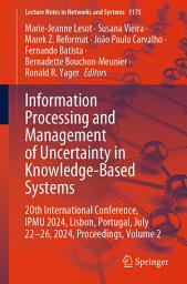 Icon image Information Processing and Management of Uncertainty in Knowledge-Based Systems: 20th International Conference, IPMU 2024, Lisbon, Portugal, July 22-26, 2024, Proceedings, Volume 2