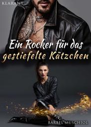 Icon image Ein Rocker für das gestiefelte Kätzchen