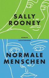 Icon image Normale Menschen: Roman