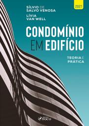 Icon image Condomínio em Edifício: Teoria e prática