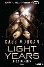 Icon image Light Years - Die Gefährten: Roman