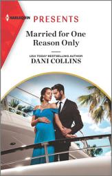 Icon image Married for One Reason Only: An Uplifting International Romance