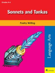 Icon image Sonnets and Tankas: Poetry Writing