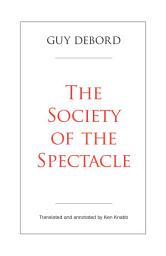 Icon image The Society of the Spectacle
