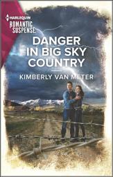 Icon image Danger in Big Sky Country