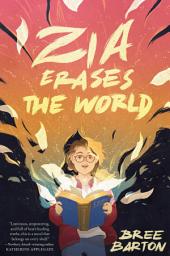 Icon image Zia Erases the World