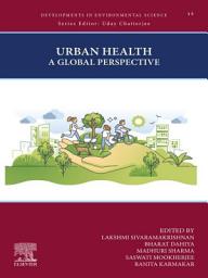 Icon image Urban Health: A Global Perspective