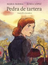 Icon image Pedra de tartera (Edició il·lustrada)