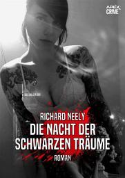 Icon image DIE NACHT DER SCHWARZEN TRÄUME: Der Thriller-Klassiker!