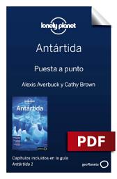 Icon image Antártida 1_1. Preparación del viaje: Rutas detalladas, las mejores experiencias, mapas y consejos de expertos