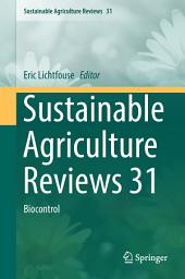 Icon image Sustainable Agriculture Reviews 31: Biocontrol