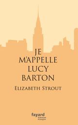 Icon image Je m'appelle Lucy Barton