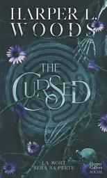 Icon image The Cursed: La suite de la romance Dark Acamedia The Coven