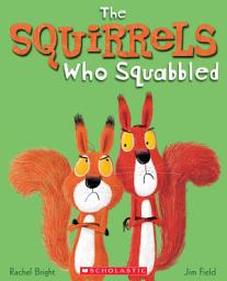 Icon image The Squirrels Who Squabbled