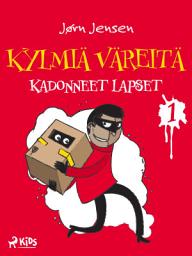 Icon image Kylmiä väreitä 1: Kadonneet lapset: Nide 1