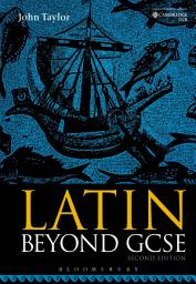 Icon image Latin Beyond GCSE: Edition 2