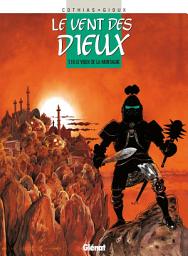 Icon image Le Vent des dieux: Le vent des dieux Tome 16